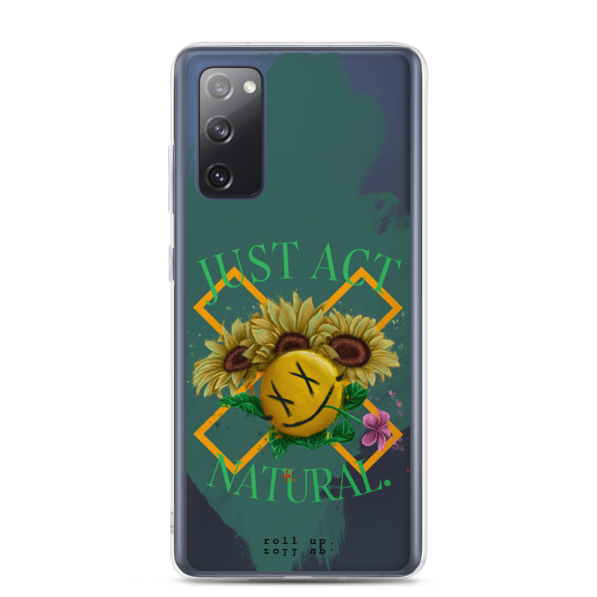 Just Act Natural Samsung Case